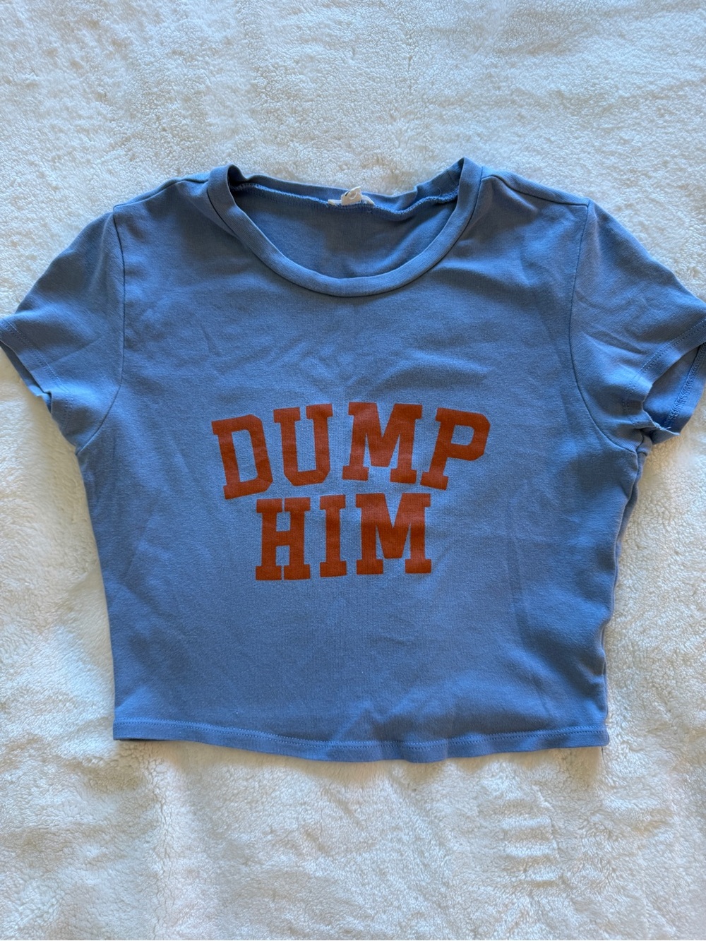 Garage Clothing Y2K "Dump Him" Cropped Stormi Baby Tee - Light Blue / Orange